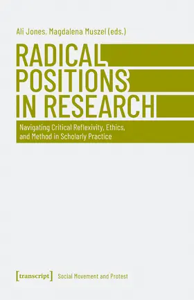 Radical Positions in Research