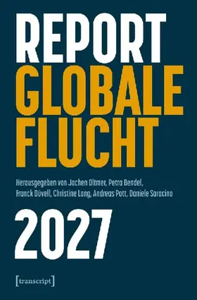 Report Globale Flucht 2027