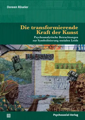 Die transformierende Kraft der Kunst