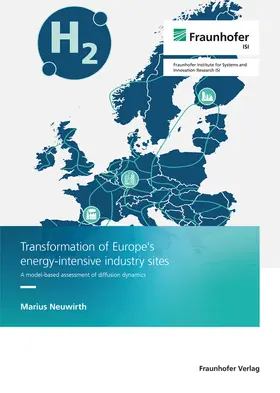 Transformation of Europe`s  energy-intensive industry sites