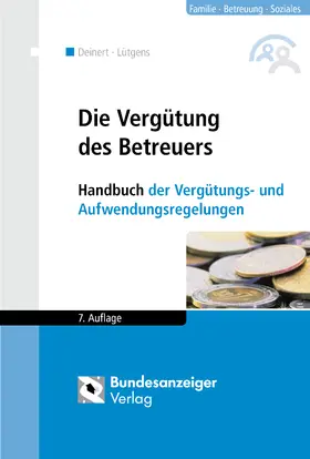 Die Vergütung des Betreuers  (7. Auflage)