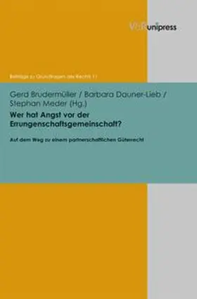 Wer hat Angst vor der Errungenschaftsgemeinschaft?