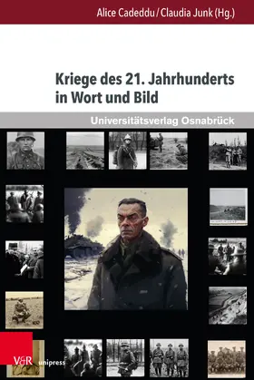 Kriege des 21. Jahrhunderts in Wort und Bild