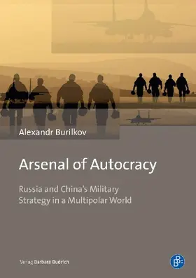 Arsenal of Autocracy
