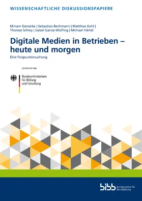 Digitale Medien in Betrieben – heute und morgen