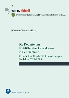 Die Debatte um US-Mittelstreckenraketen in Deutschland