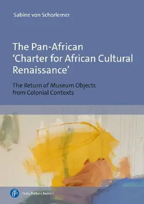 The Pan-African 'Charter for African Cultural Renaissance'