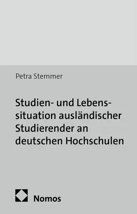 Studien- und Lebenssituation ausländischer Studierender an deutschen Hochschulen