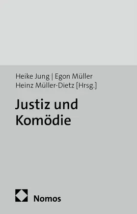 Justiz und Komödie
