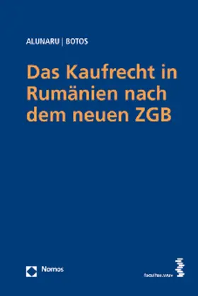 Das Kaufrecht in Rumänien nach dem neuen ZGB