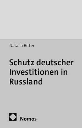 Schutz deutscher Investitionen in Russland