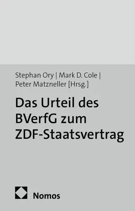 Das Urteil des BVerfG zum ZDF-Staatsvertrag