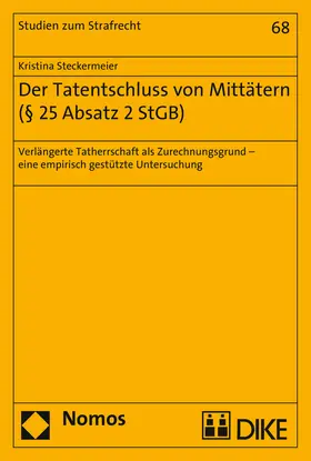 Der Tatentschluss von Mittätern (§ 25 Absatz 2 StGB)