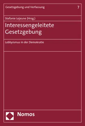 Interessengeleitete Gesetzgebung