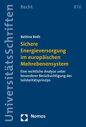 Sichere Energieversorgung im europäischen Mehrebenensystem