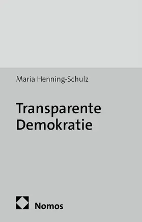 Transparente Demokratie