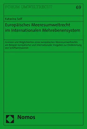 Europäisches Meeresumweltrecht im Internationalen Mehrebenensystem