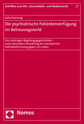 Die psychiatrische Patientenverfügung im Betreuungsrecht