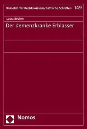 Der demenzkranke Erblasser