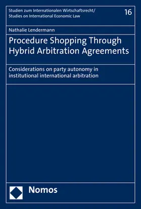 Procedure Shopping Through Hybrid Arbitration Agreements