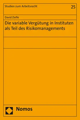 Die variable Vergütung in Instituten als Teil des Risikomanagements
