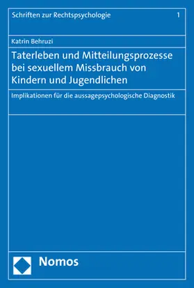Taterleben und Mitteilungsprozesse bei sexuellem Missbrauch von Kindern und Jugendlichen