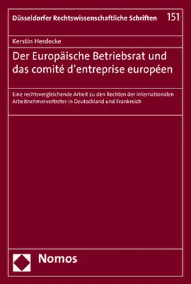 Der Europäische Betriebsrat und das comité d'entreprise européen