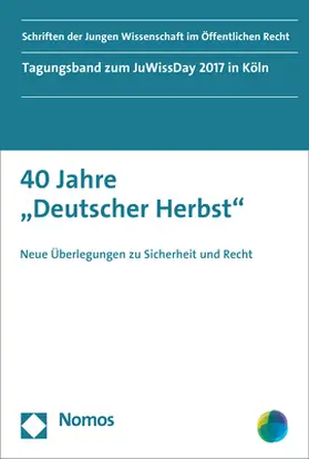 40 Jahre "Deutscher Herbst"