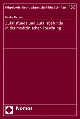 Zufallsfunde und Zufallsbefunde in der medizinischen Forschung