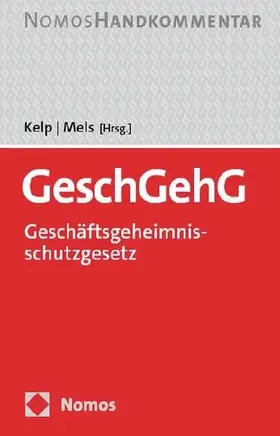 Gesetz zum Schutz von Geschäftsgeheimnissen: GeschGehG