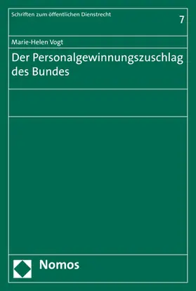 Der Personalgewinnungszuschlag des Bundes
