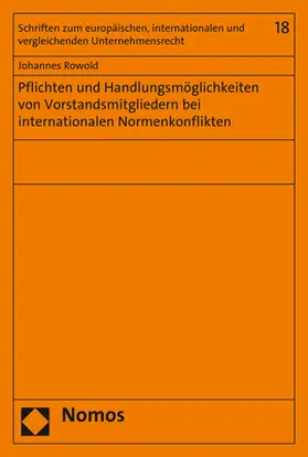 Pflichten und Handlungsmöglichkeiten von Vorstandsmitgliedern bei internationalen Normenkonflikten