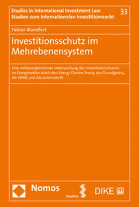 Investitionsschutz im Mehrebenensystem