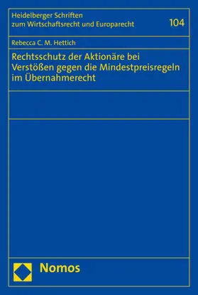 Rechtsschutz der Aktionäre bei Verstößen gegen die Mindestpreisregeln im Übernahmerecht