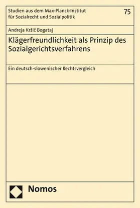 Klägerfreundlichkeit als Prinzip des Sozialgerichtsverfahrens