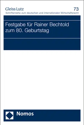 Festgabe für Rainer Bechtold zum 80. Geburtstag