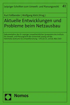 Aktuelle Entwicklungen und Probleme beim Netzausbau