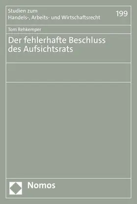 Der fehlerhafte Beschluss des Aufsichtsrats