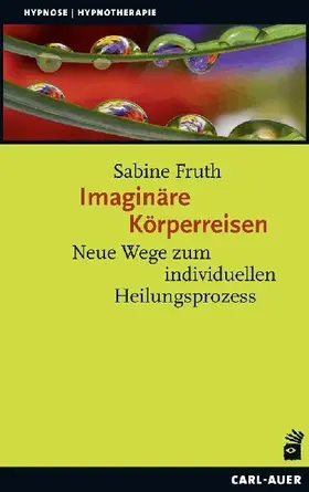 Imaginäre Körperreisen
