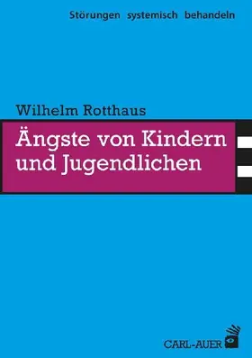 Ängste von Kindern und Jugendlichen