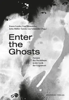 Enter the Ghosts