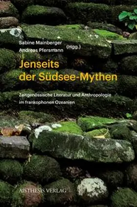 Jenseits der Südsee-Mythen