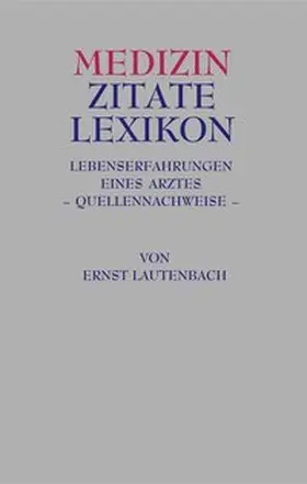 Medizin Zitate Lexikon