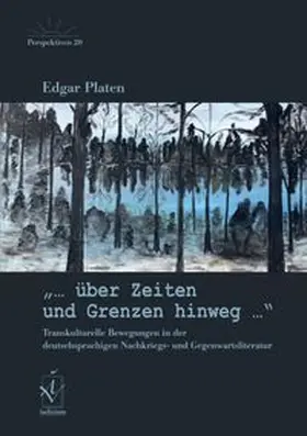 „... über Zeiten und Grenzen hinweg...“