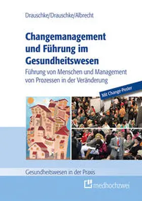 Change-Management und Führung im Gesundheitswesen