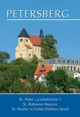 Petersberg: St. Peter, St. Rabanus Maurus, St. Paulus in Fulda-Ziehers-Nord