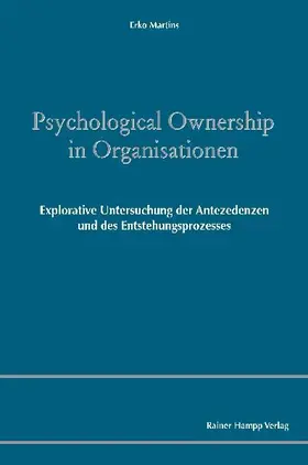 Psychological Ownership in Organisationen