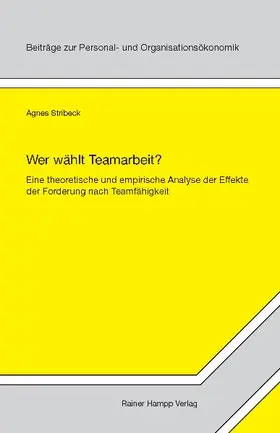 Wer wählt Teamarbeit?