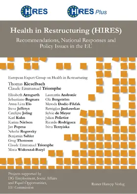 Health in Restructuring (HIRES)