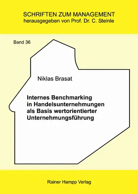 Internes Benchmarking in Handelsunternehmungen als Basis wertorientierter Unternehmungsführung